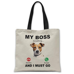 my-boss-JACK-RUSSELL-is-calling-and-i-must-go-tote-bag