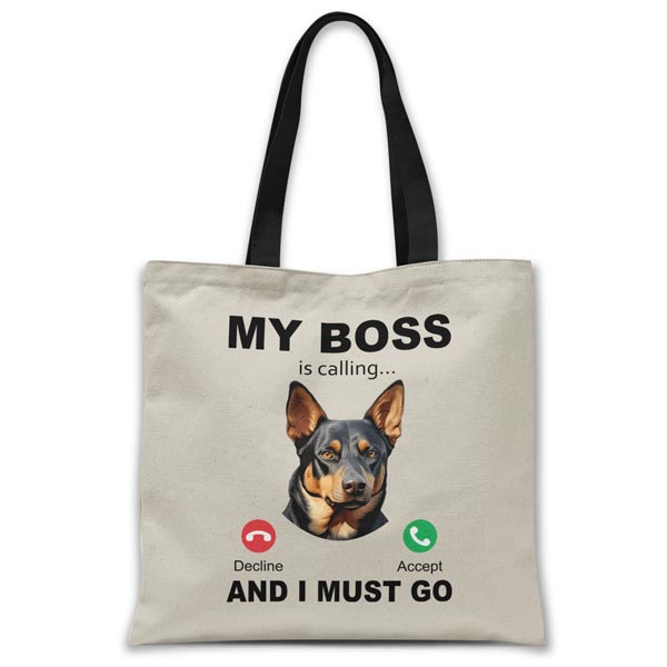 My BOSS is calling and I must go (Kelpie) Tote bag